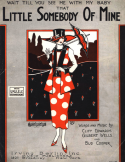 Little Somebody Of Mine, Cliff Edwards; Gilbert Wells; Bud Cooper, 1924