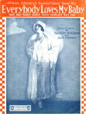 Everybody Loves My Baby, Jack Palmer; Spencer Williams, 1924