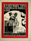 Everybody Tips Their Hats To Nell And I, J. F. Bowman, 1903