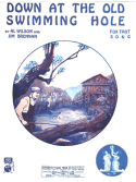 Down At The Old Swimming Hole, Al H. Wilson; James A. Brennan, 1921