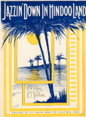 Jazzin Down In Hindoo Land, Reuben J. Haskin, 1919