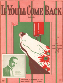 If You'll Come Back, Sam Ehrlich; Turner Layton, 1924