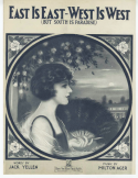 East Is East - West Is West, Milton Ager, 1922