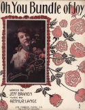 Oh! You Bundle Of Joy, Arthur Lange, 1915