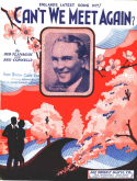 Can't We Meet Again, Bud Flanagan; Reg Connelly, 1933