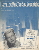 I Love The Way You Say Good-Night, Eddie Pola; George Wyle, 1951