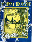 My Sunny Tennessee, Bert Kalmar; Harry Ruby; Herman Ruby, 1921