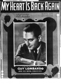 My Heart Is Back Again, Manny Kurtz; Arthur Altman; Milton Ager, 1936