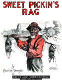 Sweet Pickin's, Charley T. Straight, 1918