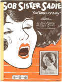 Sob Sister Sadie, Bob Bigelow; Chas Bates, 1925