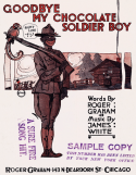 Good-Bye My Chocolate Soldier Boy, James Slap White, 1918