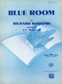 The Blue Room, Richard Rodgers; Cy Walter, 1941