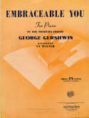 Embraceable You version 2, George Gershwin; Cy Walter, 1944