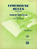 Limehouse Blues version 3, Philip Braham; Cy Walter, 1942