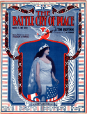 The Battle Cry Of Peace, James Tim Brymn, 1915