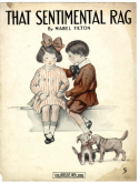 That Sentimental Rag, Mabel Tilton, 1913