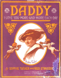 Daddy (I Love You More And More Each Day), Fred Strasser, 1914