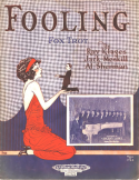 Fooling, Raymond Klages; Jack Meskill; Al Sherman, 1925