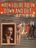 When You're All In Down And Out, Ernie Erdman, 1915