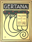 Gertana, Chauncey Haines, 1906