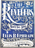 The Revelers, Ellis R. Ephraim, 1901