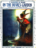 I Found A Rose In The Devil's Garden, Fred Fisher; Willie Raskin, 1921