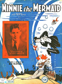 Minnie The Mermaid, Bud G. De Sylva, 1923