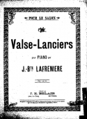 Valse-Lanciers version 1, Jéan-Baptiste Lafrenière, 1904