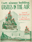 Castles In The Air, A. Fred Phillips, 1919