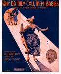 Why Do They Call Them Babies, Jack Egan, 1918