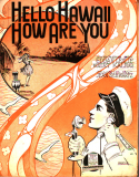 Hello, Hawaii, How Are You?, Jean Schwartz, 1915