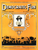 Democratic Fun, Robert Buechel, 1908