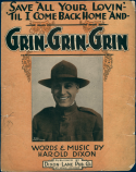 Grin, Grin, Grin, Harold Dixon, 1918