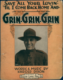 Grin, Grin, Grin, Harold Bailey Dixon, 1918
