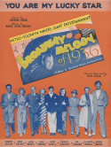 You Are My Lucky Star version 1, Nacio Herb Brown, 1935