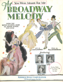 You Were Meant For Me version 1, Nacio Herb Brown, 1929