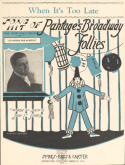 When It's Too Late, John C. Spikes, 1920