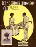 Let Me Be Your Lemon Coon version 1, Thomas S. Allen, 1907