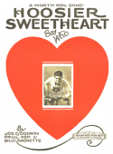 Hoosier Sweetheart, Joe Goodwin; Paul Ash; Billy Baskette, 1927