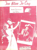 Two Blue To Cry, Bob Miller, 1941