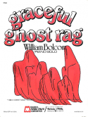 Graceful Ghost Rag, William Bolcom, 1971