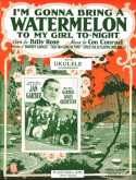 I'm Gonna Bring A Watermelon, Con Conrad, 1924