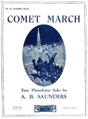 Comet March, A. B. Saunders, 1913