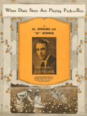 When Dixie Stars Are Playing Peek-A-Boo, Al Bernard; Jo Henning, 1924