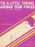 Tie A Little String Around Your Finger, Seymour B. Simons, 1930