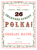Chartres Street Polka, Charles Mayer, 1864