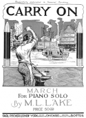 Carry On, M. L. Lake, 1918