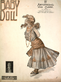 Baby Doll, Harry Armstrong; Billy Clark, 1908