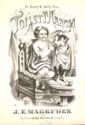 Toilet March, James E. Magruder, 1875