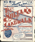 The Sultan's Cake Walk, C. F. Pleininger, 1900